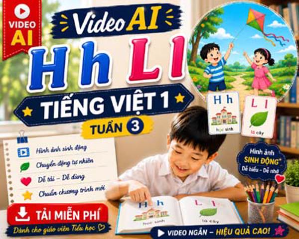 Video AI giới thiệu bài H h L l - Tiếng Việt 1 tuần 3