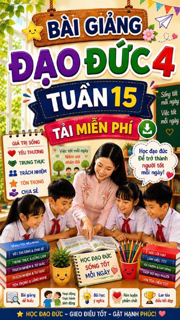 Bài giảng Đạo đức 4 tuần 15 - Tải miễn phí