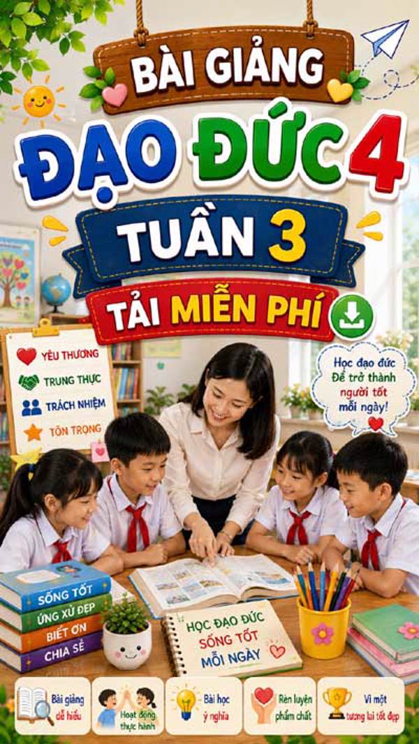 Bài giảng Đạo đức 4 tuần 3 - Tải miễn phí