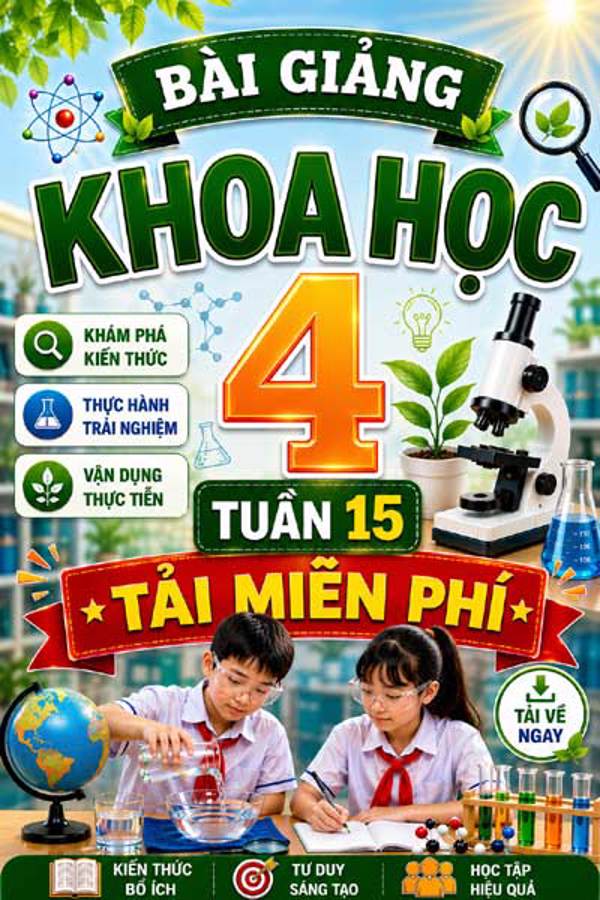 Bài giảng Khoa học 4 tuần 15 - Tải miễn phí
