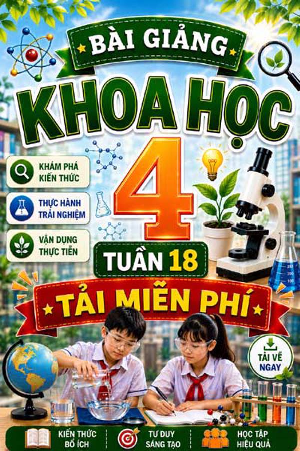 Bài giảng Khoa học 4 tuần 18 - Tải miễn phí
