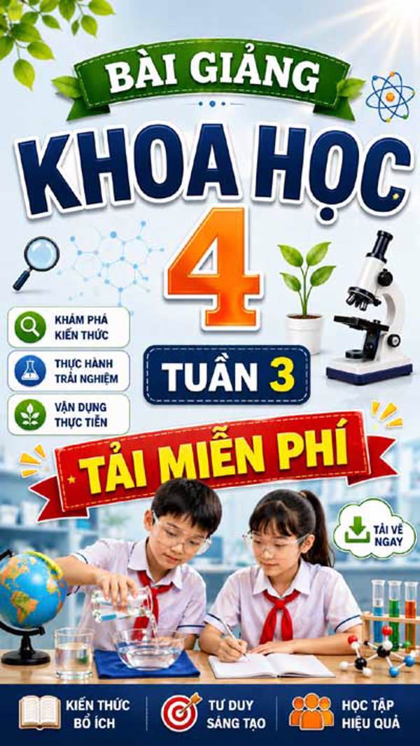 Bài giảng Khoa học 4 tuần 3 - Tải miễn phí