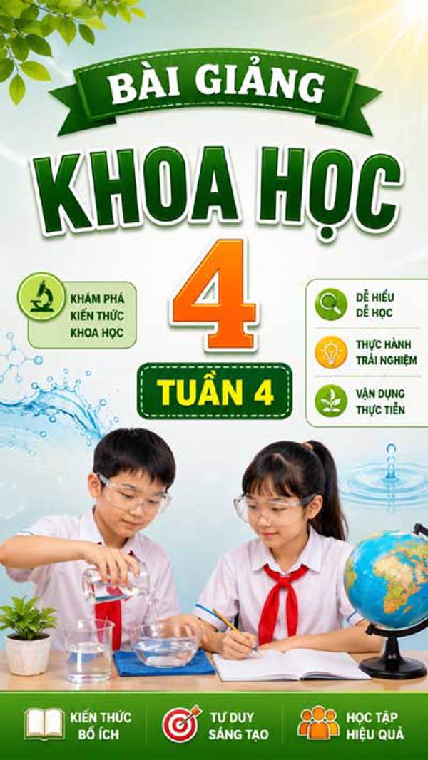 Bài giảng Khoa học 4 tuần 4 - Tải miễn phí