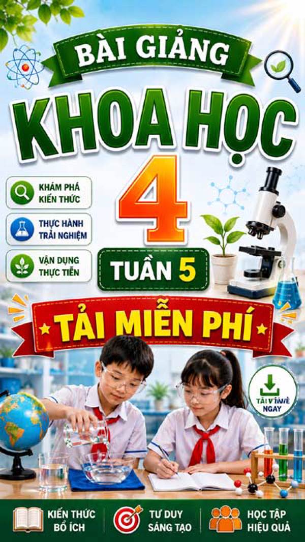 Bài giảng Khoa học 4 tuần 5 - Tải miễn phí