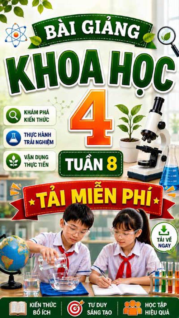 Bài giảng Khoa học 4 tuần 8 - Tải miễn phí