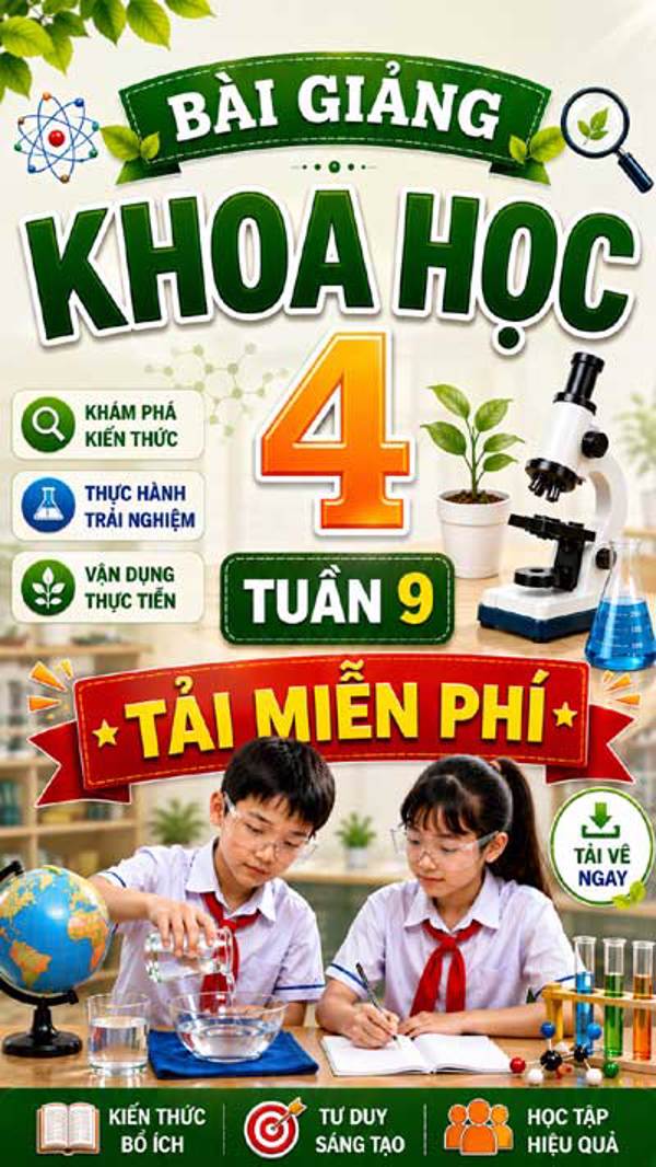 Bài giảng Khoa học 4 tuần 9 - Tải miễn phí