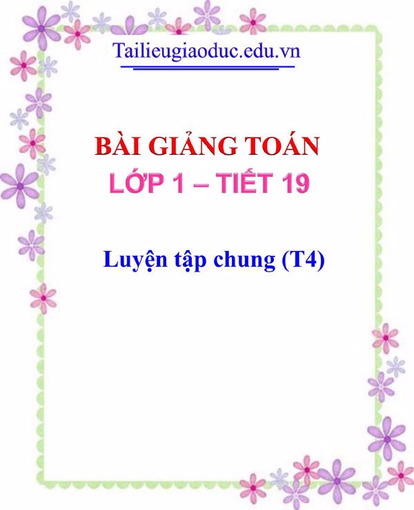 Bài giảng Luyện tập chung (T4)