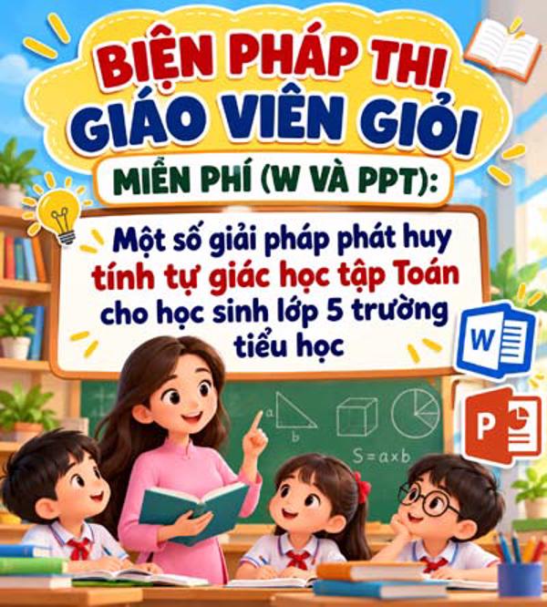Một số giải pháp phát huy tính tự giác học tập Toán cho học sinh lớp 5 trường tiểu học