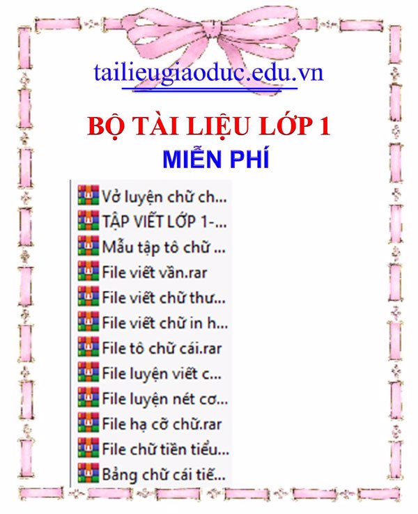 Bộ tài liệu chữ viết lớp 1 mà giáo viên nào cũng nên có