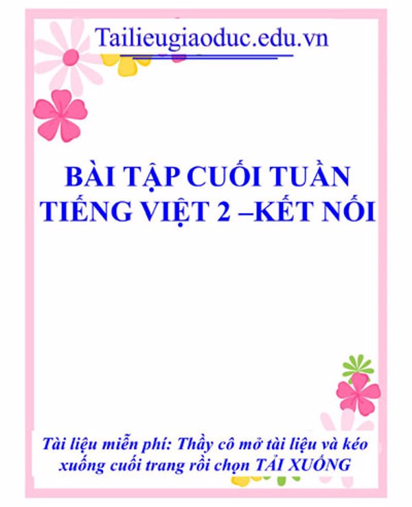 Bài tập cuối tuần môn Tiếng Việt lớp 2