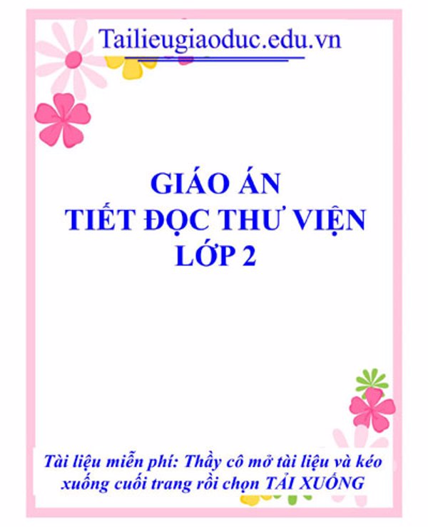 Giáo án đọc thư viện lớp 2
