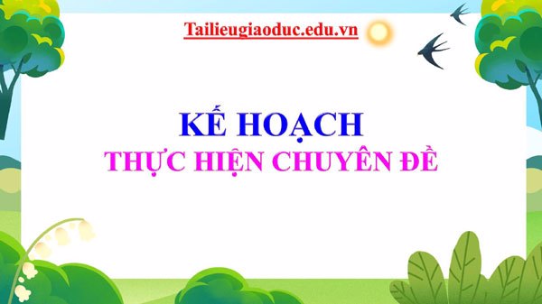 Kế hoạch chuyên đề nghiên cứu bài học