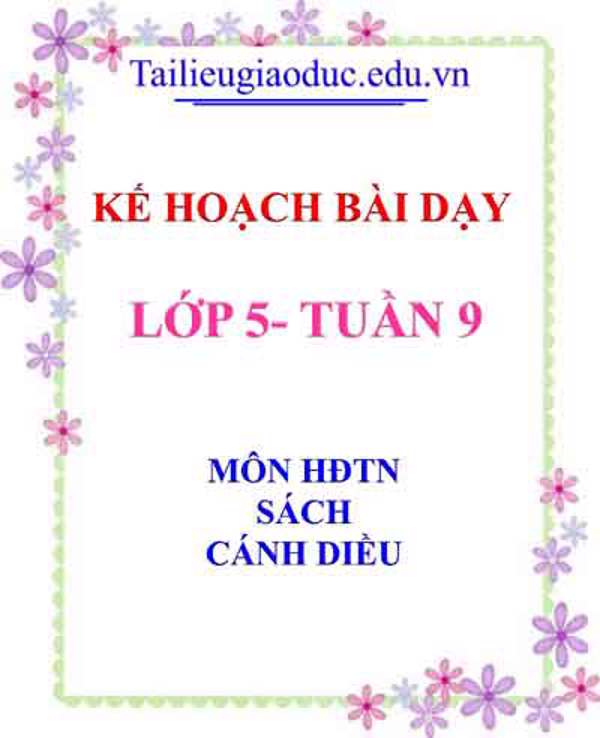 KHBD môn HĐTN lớp 5 tuần 9- Sách Cánh diều