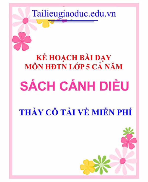 KHBD môn Hoạt động trải nghiệm lớp 5 sách Cánh Diều