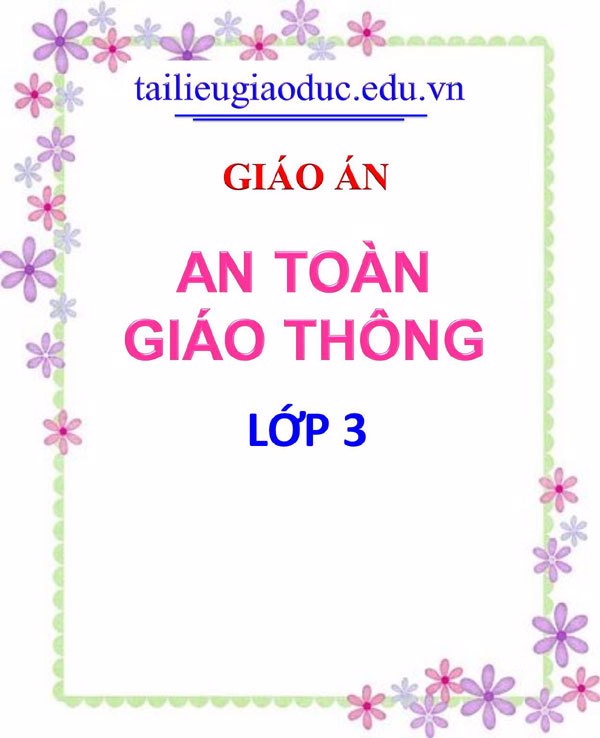 Giáo án ATGT lớp 3