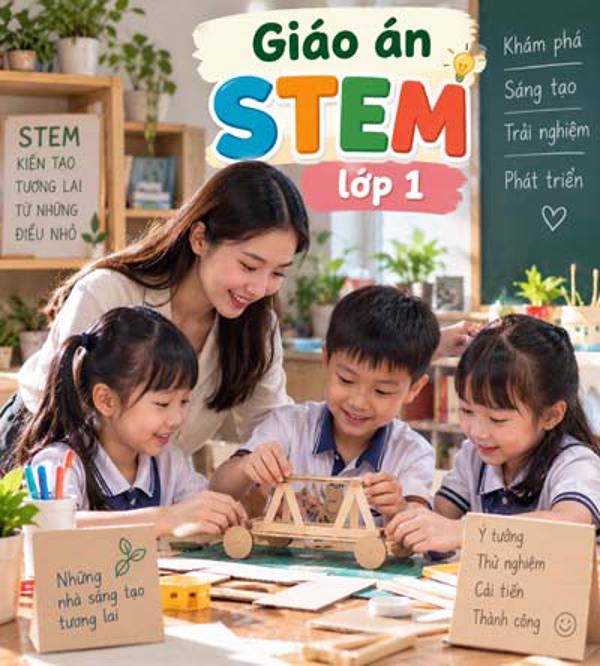 Giáo án Stem lớp 1