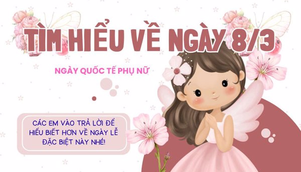 Cuộc thi tìm hiểu về ngày 8/3 