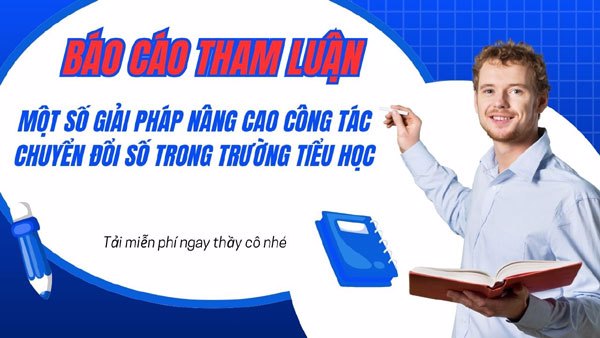 Báo cáo tham luận về công tác chuyển đổi số