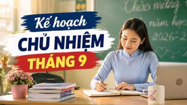 Kế hoạch chủ nhiệm tháng 9 - Năm học 2026 - 2027