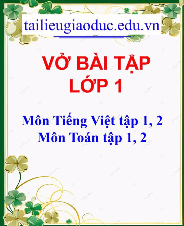 Vở bài tập Tiếng Việt và Toán lớp 1