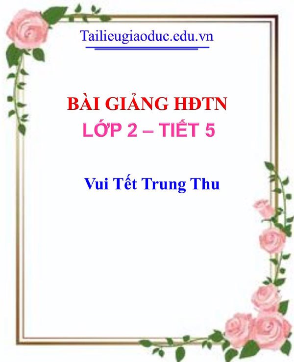 Bài giảng Vui Tết Trung Thu