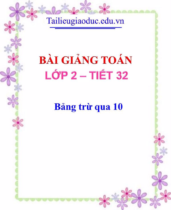 Bài giảng Bảng trừ qua 10