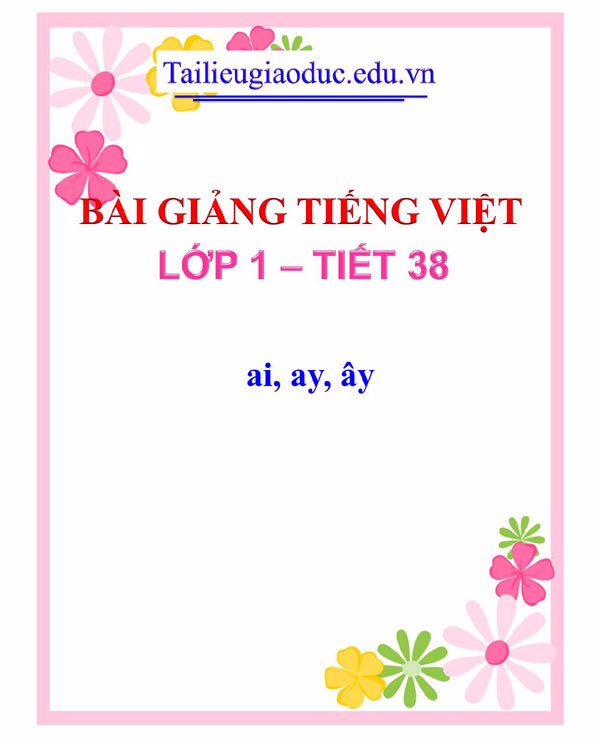 Bài giảng ai, ay, ây