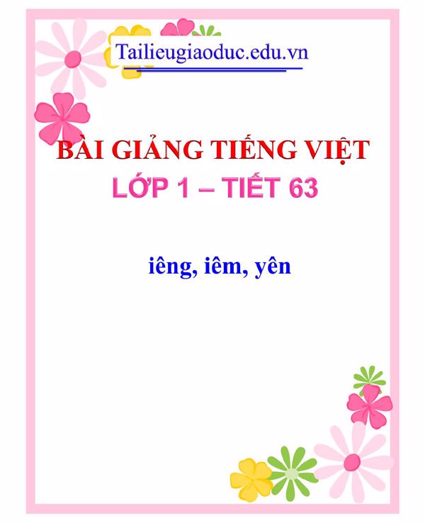 Bài giảng iêng, iêm, yên