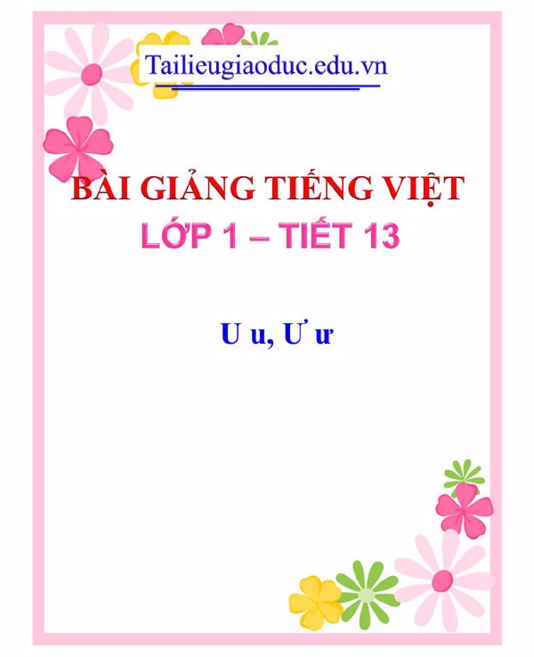 Bài giảng U u, Ư ư