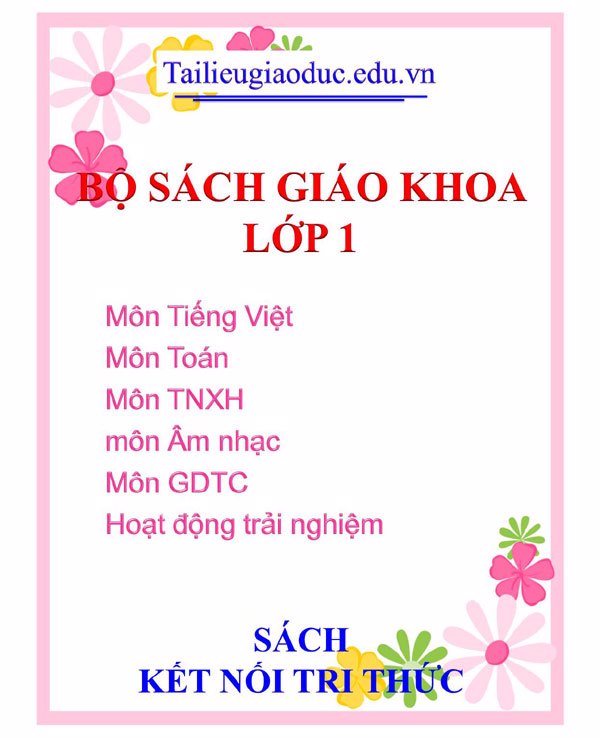Bộ sách giáo khoa lớp 1 Kết Nối Tri Thức
